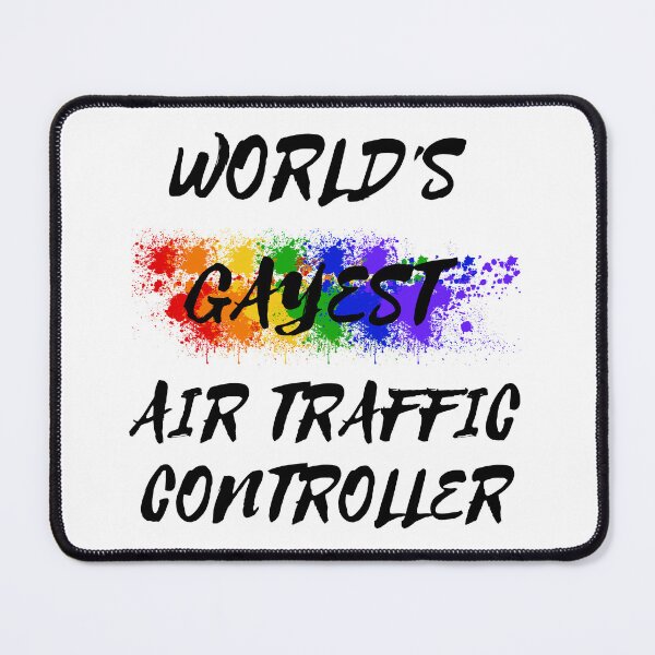 Item preview, World's Gayest Air Traffic Controller designed and sold by LuckyKermit.