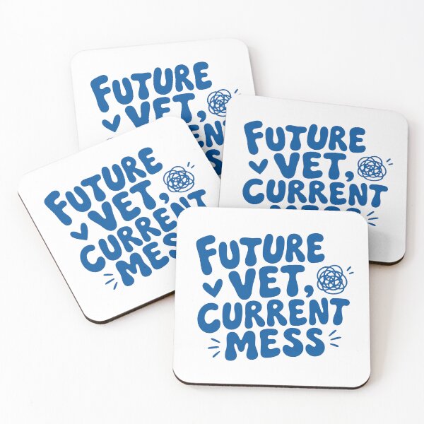 Item preview, Future Vet Current Mess Funny Vet Student, Veterinary School Humor, Animal Lover Gift designed and sold by station-one.