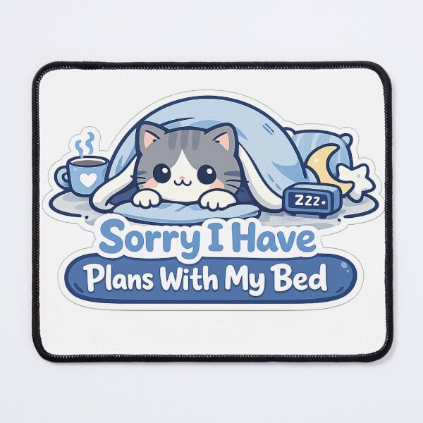 Item preview, Sorry I Have Plans With My Bed Funny Introvert Cat Sticker Sarcastic Humor Gift designed and sold by irfanshikh.