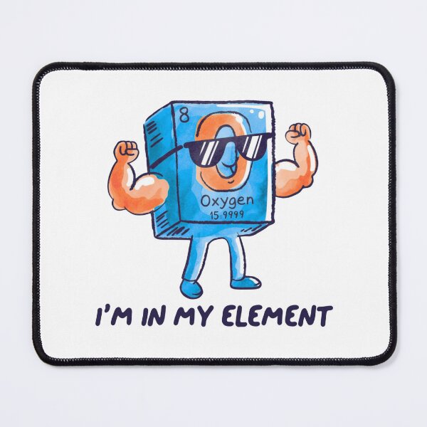 Item preview, Oxygen I'm In My Element | Chemistry Humor | Science Student Gift designed and sold by LabAndLight.