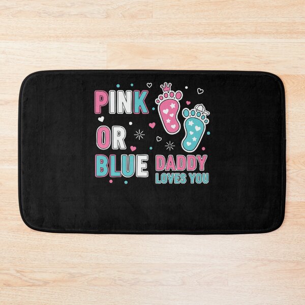 Item preview, Gender Reveal Pink Or Blue Daddy Loves You Baby designed and sold by LuminOrb.