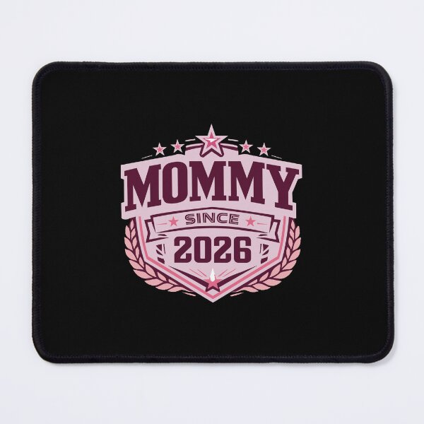 Item preview, Mommy Since 2026 – Proud New Mom Design designed and sold by FashionHeritage.