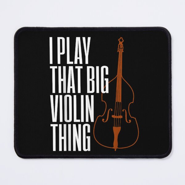 Item preview, Double Bass I Play That Big Violin Thing T-shirt, Double Bass I Play That Big Violin Thing Stickers designed and sold by krooslistO.