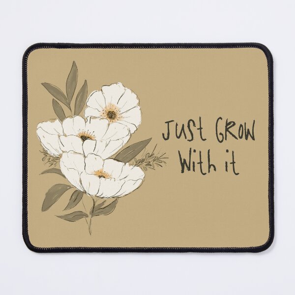 Item preview, Whimsical Botanical Affirmation Art 1G – “Just Grow With It” (Square) designed and sold by Claire_Brown.