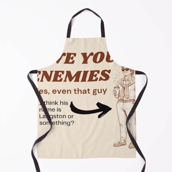 Item preview, Love Your Enemies (Yes Even That Guy) | Matthew 5:44 | Funny Christian Humor Langston designed and sold by Alt Christian.