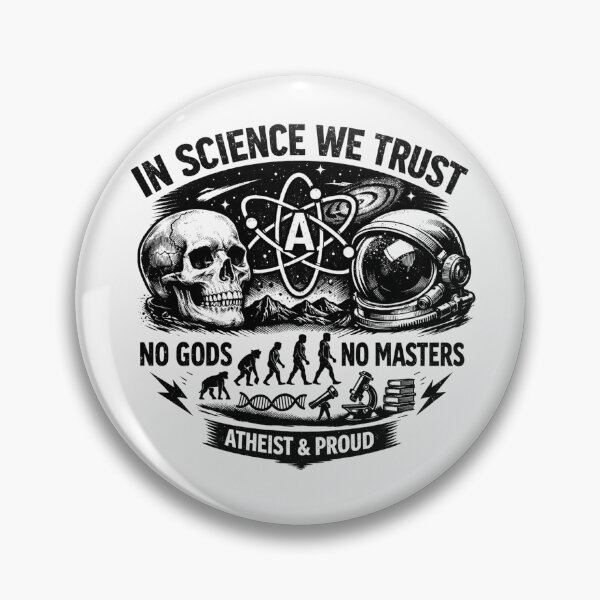 Item preview, In Science We Trust No Gods No Masters Atheist Proud designed and sold by Owcomm.