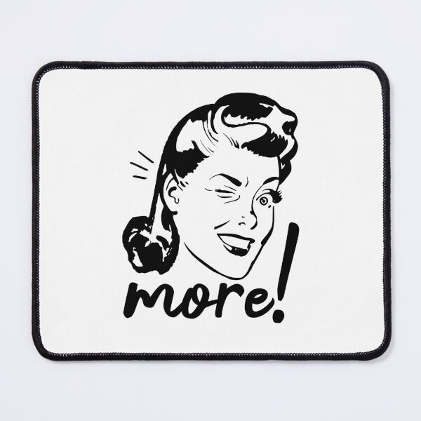 Item preview, More! Retro Pin-Up Girl Design – Flirty Vintage Adult Humor designed and sold by NewManiaGifts.