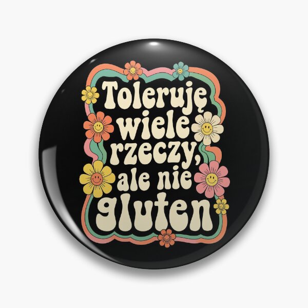 Item preview, TOLERUJĘ WIELE RZECZY, ALE NIE GLUTEN designed and sold by jkrphoto.