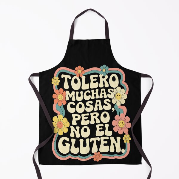 Item preview, TOLERO MUCHAS COSAS MENOS EL GLUTEN designed and sold by jkrphoto.
