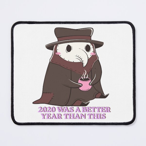 Item preview, 2020 Was A Better Year Than This designed and sold by The Menace Mama.