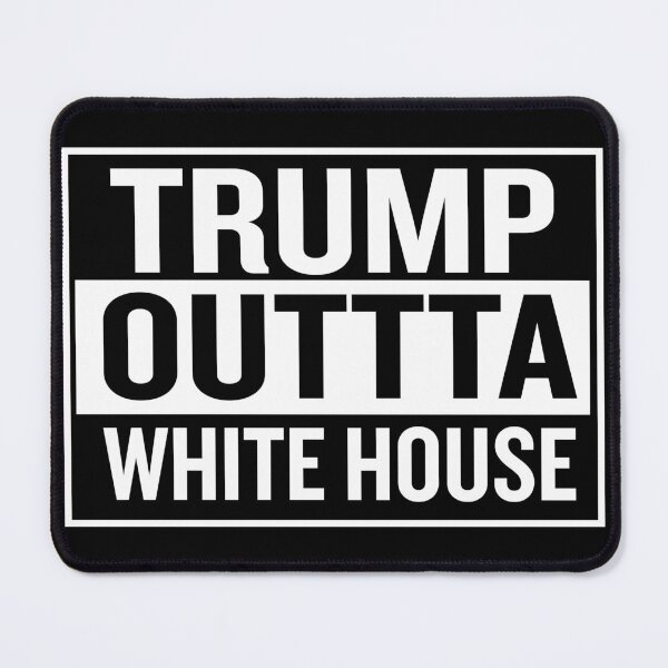 Item preview, Trump Outta White House Political Satire Anti Trump Humor Quote designed and sold by UrbanKangaroo.