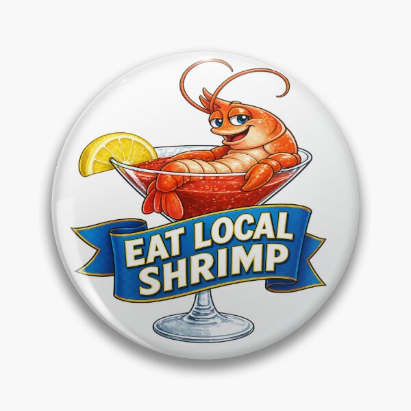 Item preview, Eat Local Shrimp - Sassy Shrimp designed and sold by shorethings.
