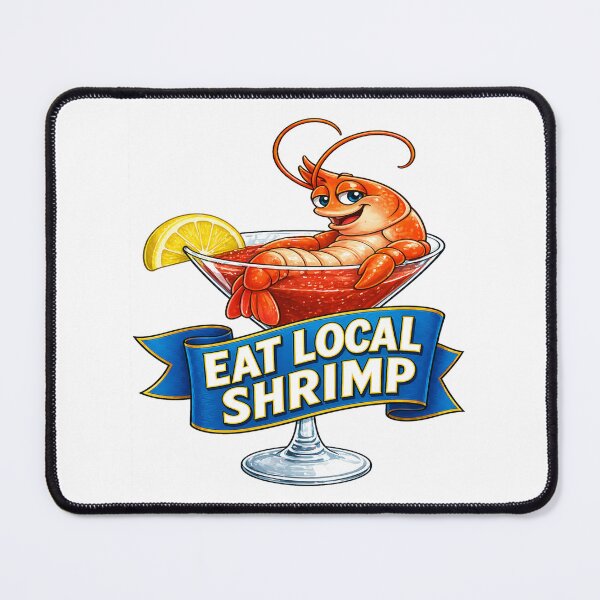 Item preview, Eat Local Shrimp - Sassy Shrimp designed and sold by shorethings.