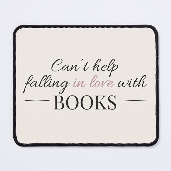 Item preview, Can't Help Falling In Love With Books - Booktok x Romance Reader Aesthetic designed and sold by Inkbound Co.