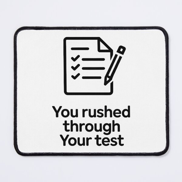 Item preview, You Rushed Through Your Test | Funny School Humor Student Shirt designed and sold by Milosstudio.