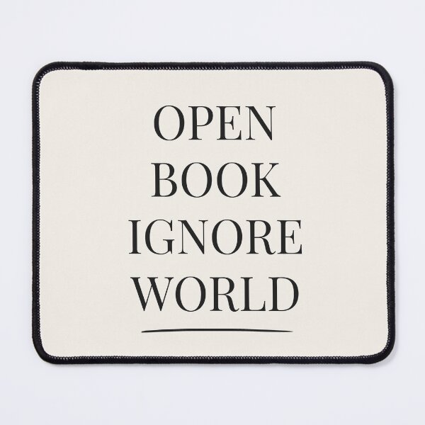 Item preview, Open Book Ignore World - Booktok x Romance Reader Aesthetic designed and sold by Inkbound Co.