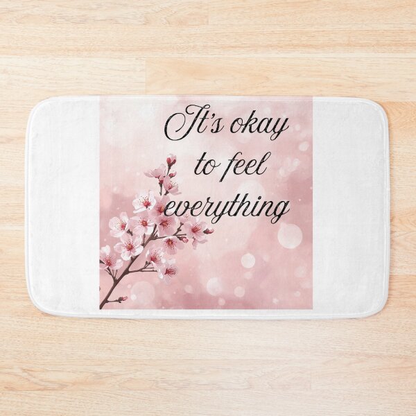 Item preview, It's Okay To Feel Everything - Pink Cherry Blossom Quote designed and sold by andreavlad.