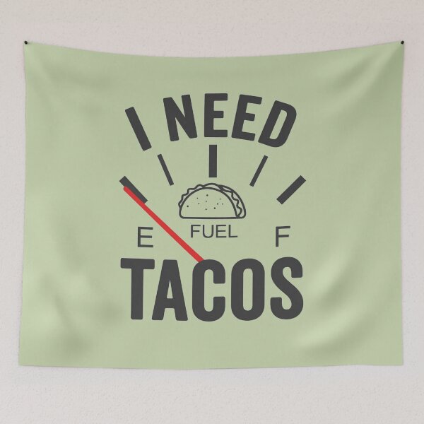 Item preview, I Need Tacos Fuel Gauge designed and sold by wingoo22.