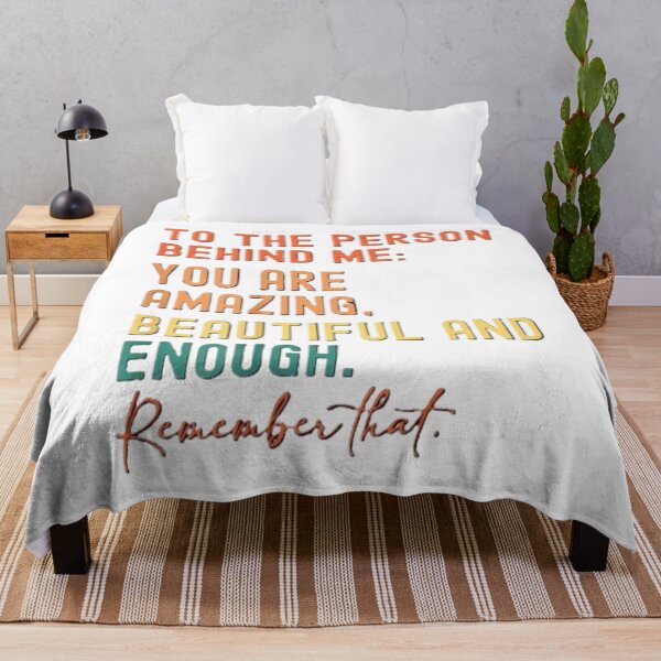 Item preview, To The Person Behind Me: Inspirational Mental Health Affirmation Graphic designed and sold by Future Fashion 07.