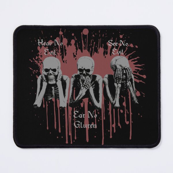 Item preview, “Hear no evil see no evil eat no gluten” skeletons design designed and sold by Vileprint.