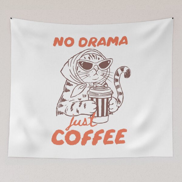 Item preview, No Drama Just Coffee designed and sold by Mirandalab.