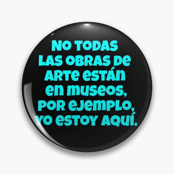 Item preview, No todas las obras de arte están.... designed and sold by JALNERVION SHOP.