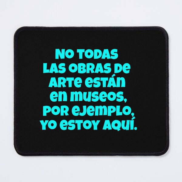 Item preview, No todas las obras de arte están.... designed and sold by JALNERVION SHOP.