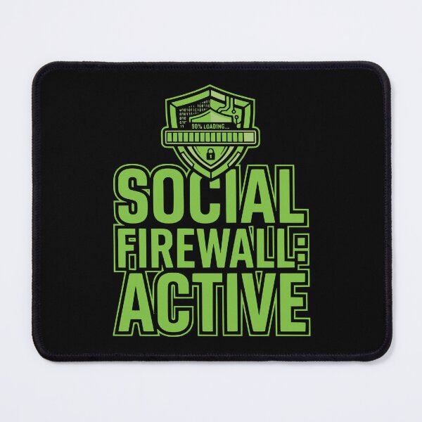 Item preview, Social Firewall Active Introvert Dev Humor designed and sold by Ixnor.