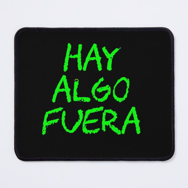 Item preview, Hay algo fuera designed and sold by JALNERVION SHOP.