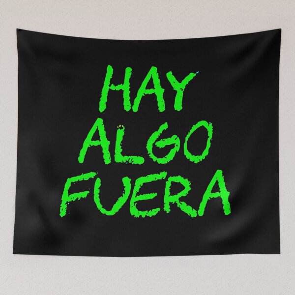 Item preview, Hay algo fuera designed and sold by JALNERVION SHOP.