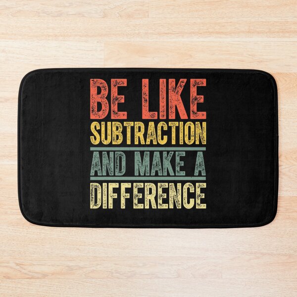 Item preview, Be Like Subtraction And Make A Difference designed and sold by Mirandalab.