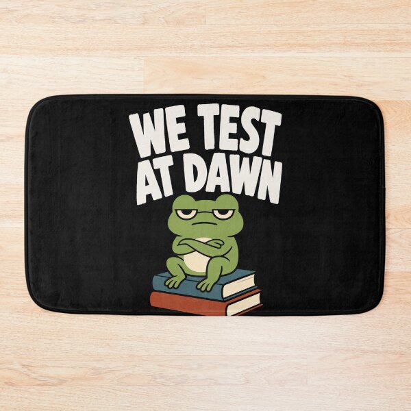Item preview, We Test At Dawn Funny Frog Test Day Funny Student Meme Exam Humor Tee, College Finals Week, Study Stress Frog Design designed and sold by VibeOffline Studio.