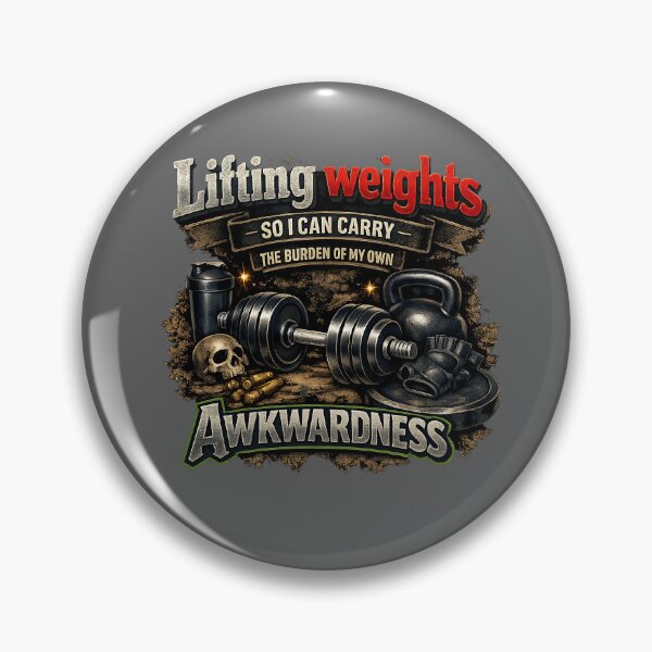 Item preview, Lifting to Carry the Burden of Awkwardness designed and sold by WeirdlyFitCo.