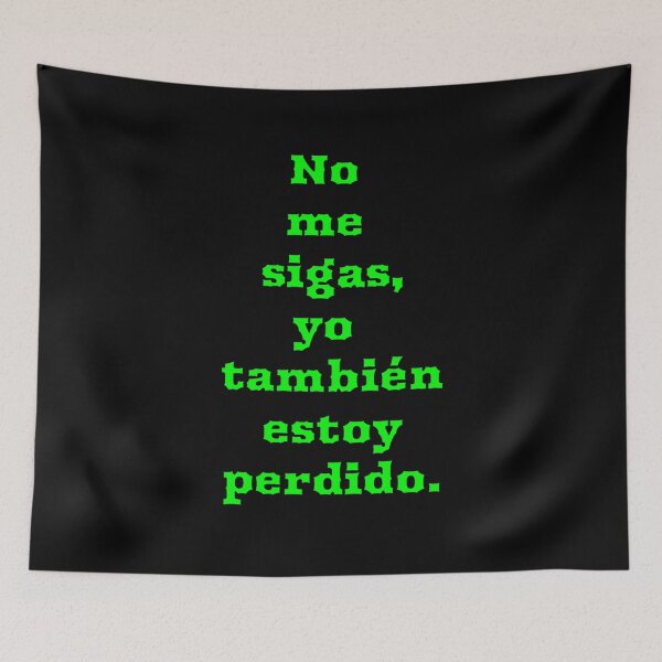 Item preview, No me sigas... designed and sold by JALNERVION SHOP.