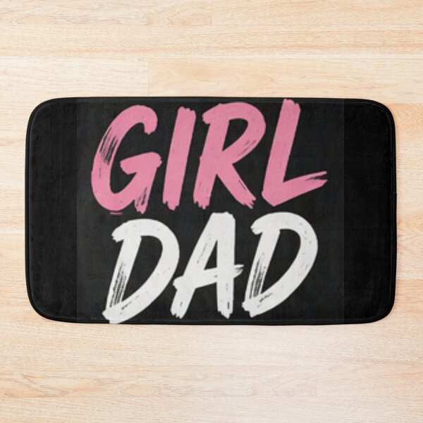 Item preview, Girl Dad pink designed and sold by TheTylerFamilyWay.