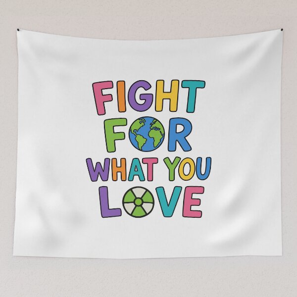 Item preview, Fight For What You Love Nuclear Power Future designed and sold by HandicraftArt.