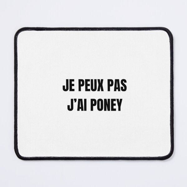 Artikelvorschau, Ich kann nicht, ich habe ein Pony (Humor) entworfen und verkauft von DailyPrintCo.