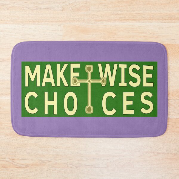 Item preview, Make Wise Choices banner designed and sold by BloodSweatNTers.