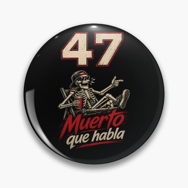 Item preview, 47 muerto que habla designed and sold by Apocryphalwar.