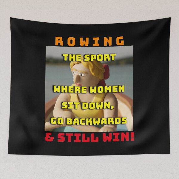 Item preview, Rowing - The Sport Where Women Sit Down, Go Backwards & Still Win! (Black Background) designed and sold by Michael van der Hoorn.