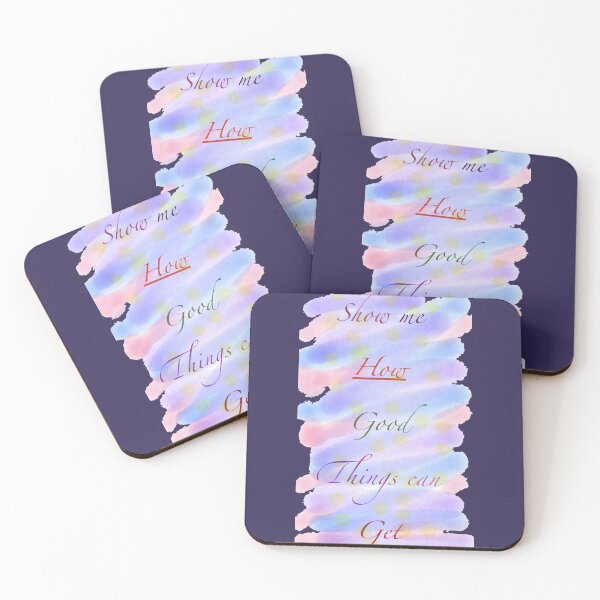 Item preview, Show me how good things can get designed and sold by MAC Art&Designs.