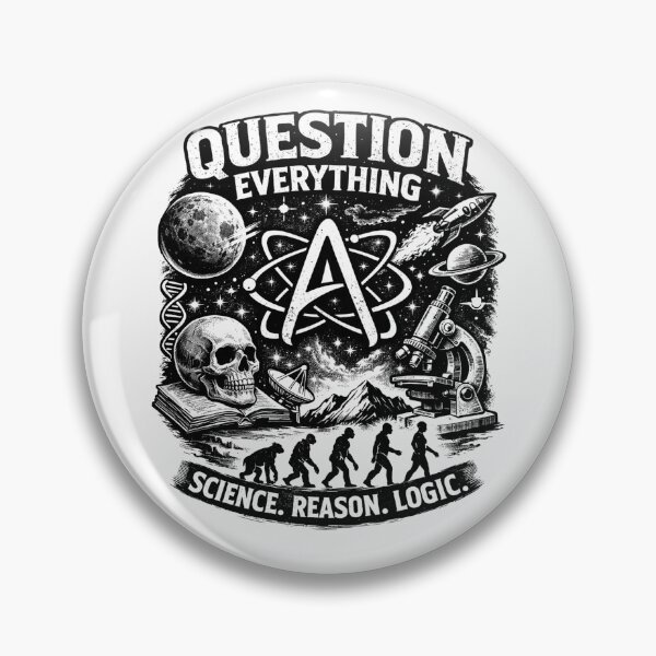 Item preview, Question Everything Science Reason Logic designed and sold by Owcomm.