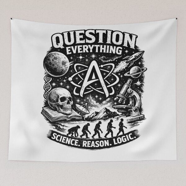 Item preview, Question Everything Science Reason Logic designed and sold by Owcomm.