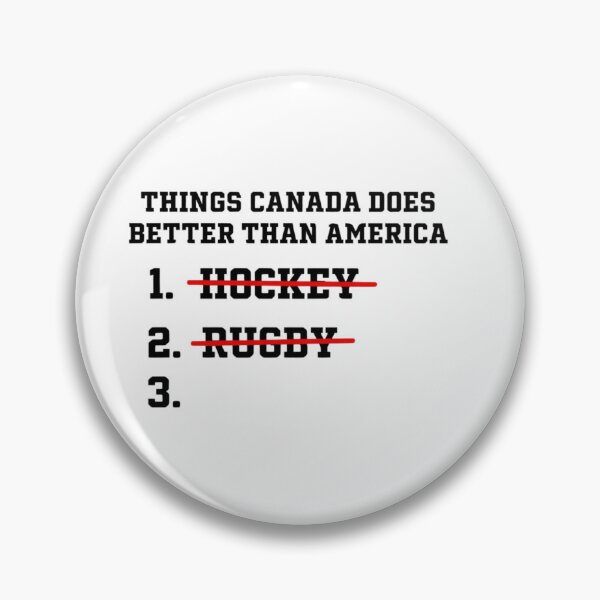 Item preview, Things-Canada-Does-Better-Than-America designed and sold by trendnest_shop.