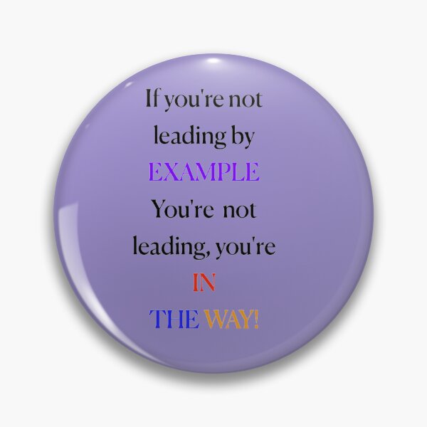 Item preview, Leading by example designed and sold by MAC Art&Designs.