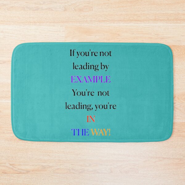 Item preview, Leading by example designed and sold by MAC Art&Designs.
