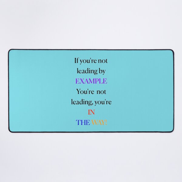 Item preview, Leading by example designed and sold by MAC Art&Designs.