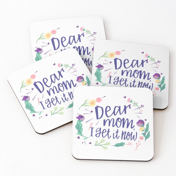 Item preview, Dear Mom I Get It Now Mother's Day designed and sold by lojadpop.