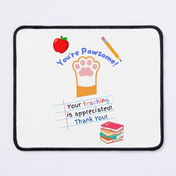 Item preview, Teacher Appreciation You're Pawsome Orange Cat Paw designed and sold by MYCatStuff.