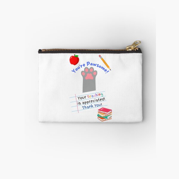 Item preview, Teacher Appreciation You're Pawsome Gray Cat Paw designed and sold by MYCatStuff.